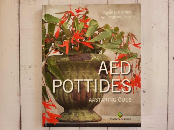 Aed pottides aastaring õues . Agneta Ullenius