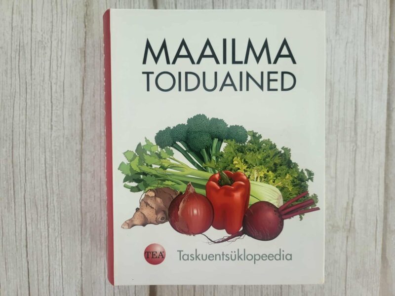 Maailma toiduained . Taskuentsüklopeedia