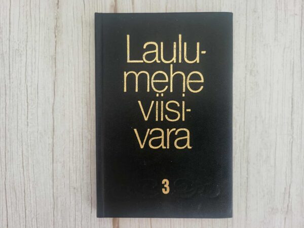 Laulumehe viisivara 3