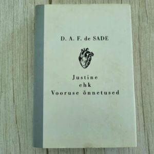 123923711 Justine ehk Vooruse õnnetused