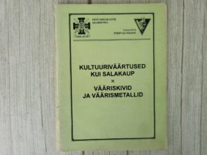 Kultuuriväärtused kui salakaup Vääriskivid ja väärismetallid