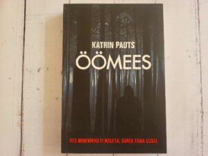 Öömees . Katrin Pauts