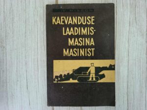 Kaevanduse laadimismasina masinist