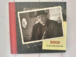 Bonzo Ei Saa Mitte Vaiki Olla