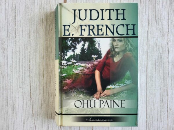 Ohu paine . Judith E. French