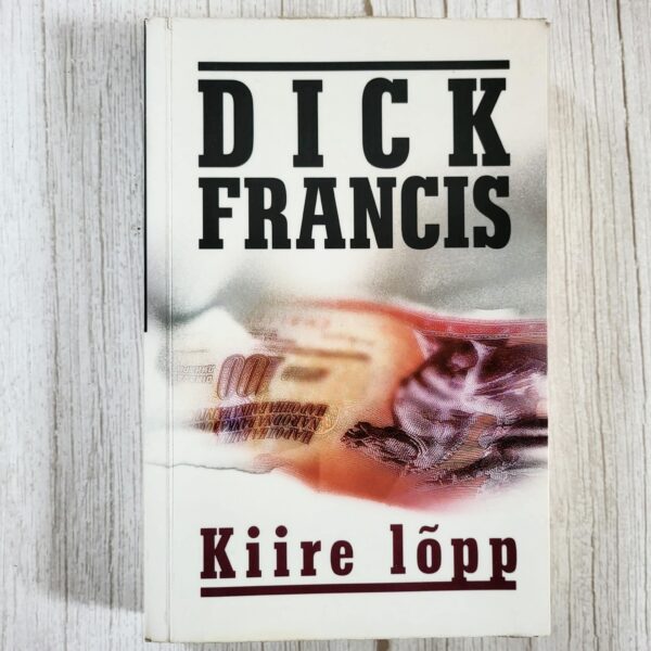 Kiire lõpp - Dick Francis