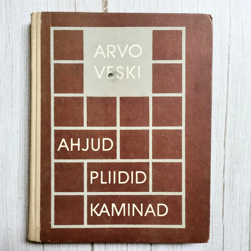 Ahjud pliidid kaminad . Arvo Veski Ahjud pliidid kaminad . Arvo Veski