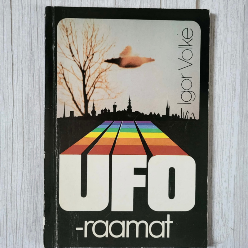 Igor Volke . UFO-raamat Igor Volke . UFO-raamat