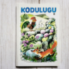 Kodulugu II osa