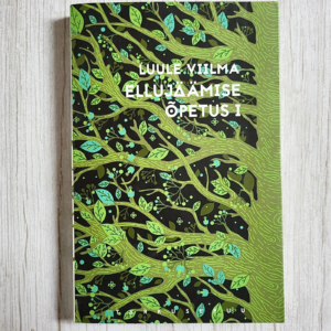Ellujäämise õpetus I - Luule Viilmaa