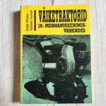 Väiketraktorid ja mehhaniseerimisvahen​did