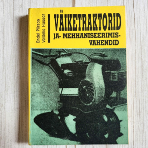 Väiketraktorid ja mehhaniseerimisvahen​did