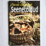 Seenetoidud . Kaarina Kaurinkoski