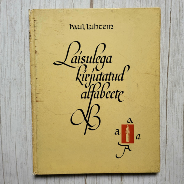 Laisulega kirjutatud alfabeete . Paul Luhtein
