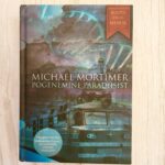 Põgenemine paradiisist II. Michael Mortimer