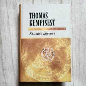 Kristuse jälgedes . Thomas Kempisest