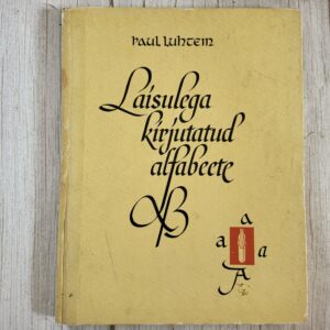 Laisulega kirjutatud alfabeete - Paul Luhtein