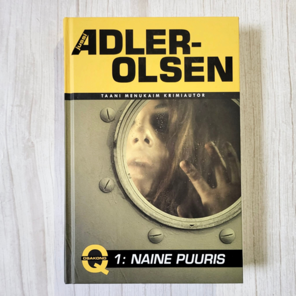 Naine puuris . Jussi Adler-Olsen Naine puuris . Jussi Adler-Olsen