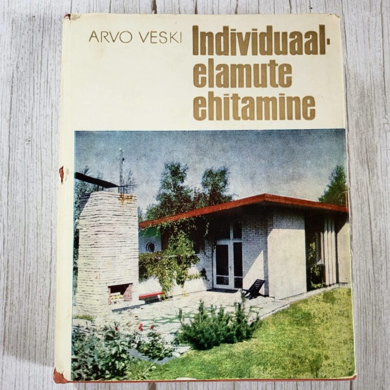 8920308496dd5c9e6702e4942654fb79 Individuaalelamute ehitamine - Arvo Veski