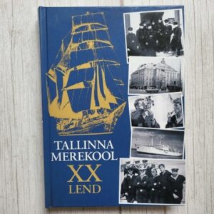 Tallinna Merekool XX lend . Mati Iila