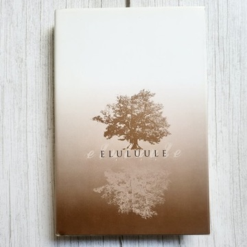 Eluluule . Koostanud Peep Ilmet