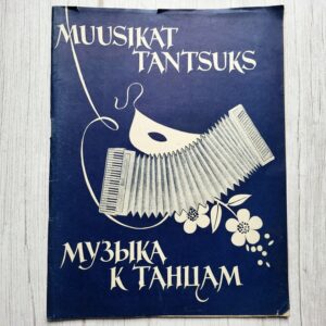 Muusikat tantsuks 1 . A. Oit Muusikat tantsuks 1 . A. Oit