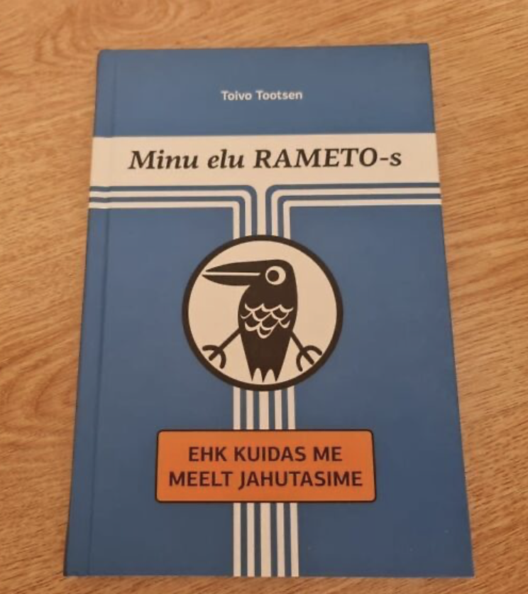 Minu elu RAMETO-s ehk kuidas me meelt lahutasime Minu elu RAMETO-s ehk kuidas me meelt lahutasime