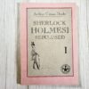 Sherlock Holmesi seiklused I . Conan A. Doyle