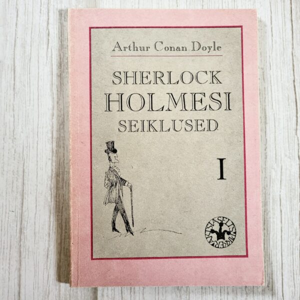 Sherlock Holmesi seiklused I . Conan A. Doyle