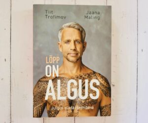 Lõpp on algus. Jaana Maling ja Tiit Trofimov