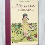 Mõisa aias hõisata . Kristel Lempu
