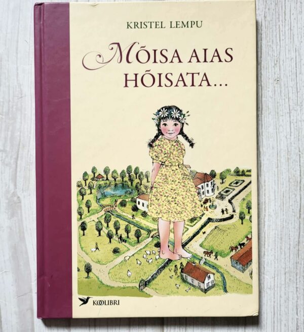 Mõisa aias hõisata . Kristel Lempu