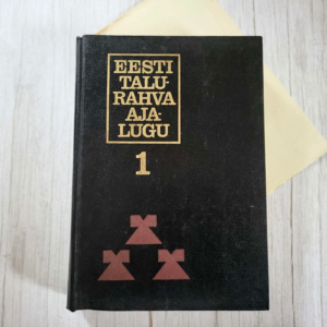 Eesti talurahva ajalugu 1. osa – Juhan Kahk