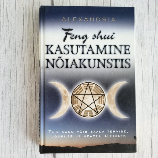 feng-shui-kasutamine-noiakunstis-alexandria