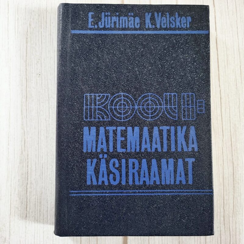 koolimatemaatika käsiraamat Koolimatemaatika käsiraamat