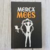 Merca Mees – humoorikas eesti raamat | suhete ja elu satiir