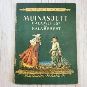Muinasjutt kalamehest ja kalakesest Aleksandr Puškin