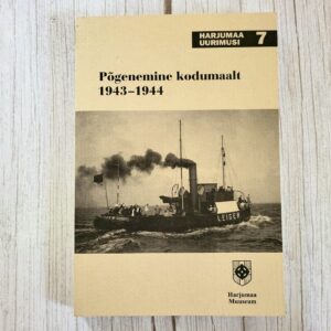 Põgenemine kodumaalt 1943–1944