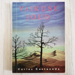 Vaikuse jõud - Carlos Castaneda kasutatud raamat