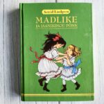 Madlike ja Jaanikingu Põnn . Astrid Lindgren
