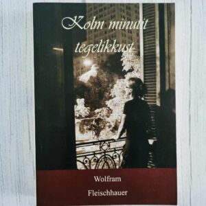 Kolm minutit tegelikkust