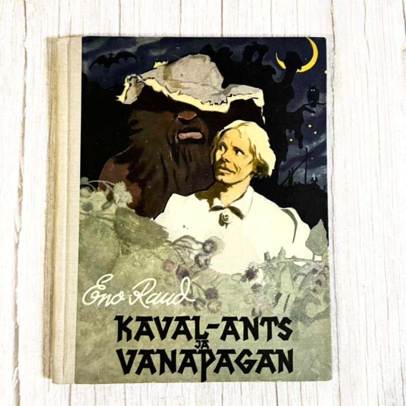 Kaval-Ants ja Vanapagan . Eno Raud Kaval-Ants ja Vanapagan . Eno Raud