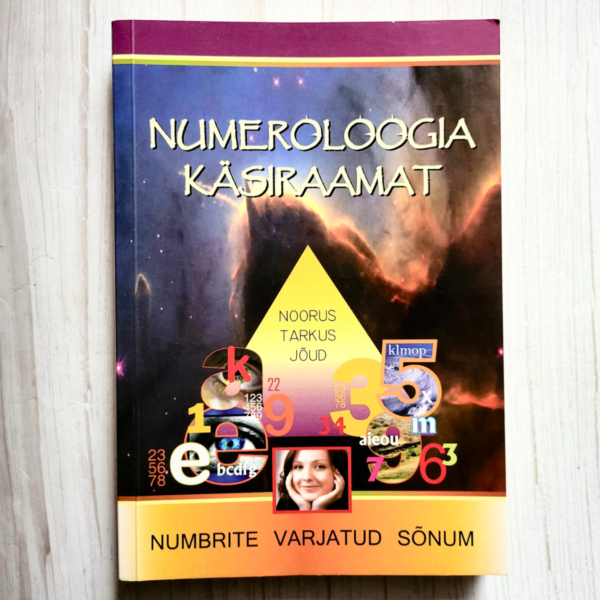 Numeroloogia käsiraamat. Numbrite varjatud sõnum