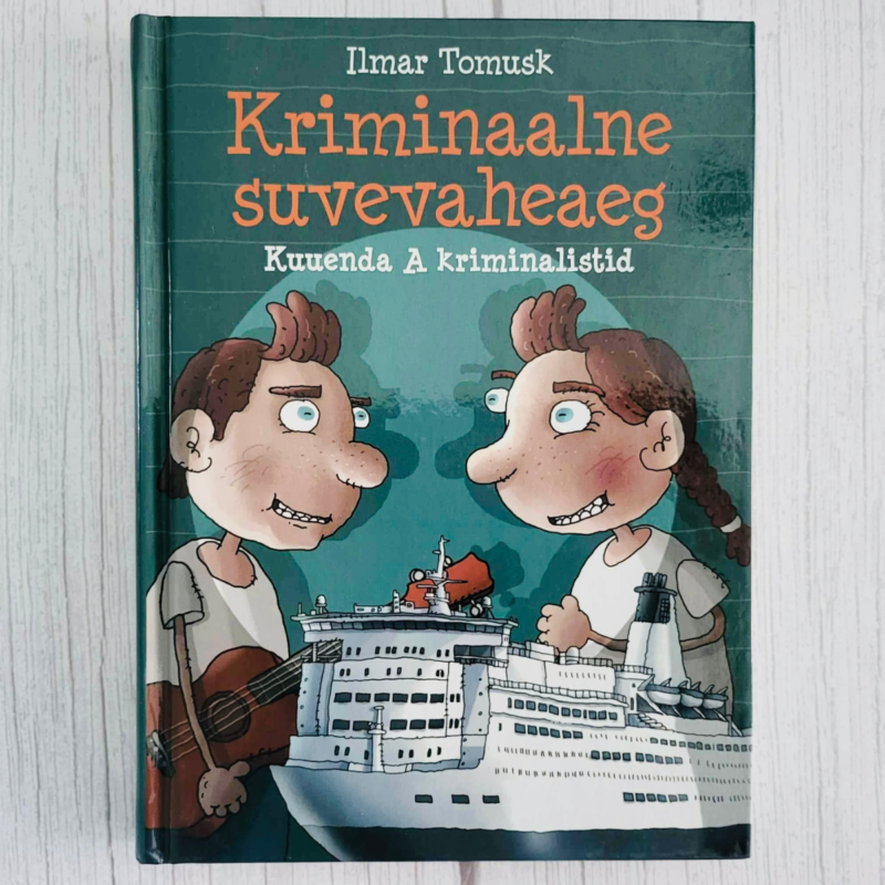Kriminaalne suvevaheaeg . Ilmar Tomusk