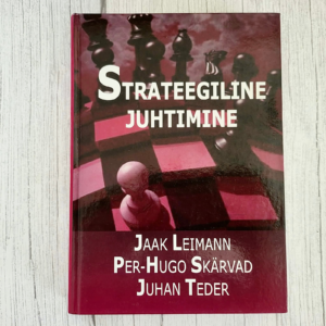 strateegiline-juhtimine-jaak-leimann Strateegiline juhtimine – Jaak Leimann