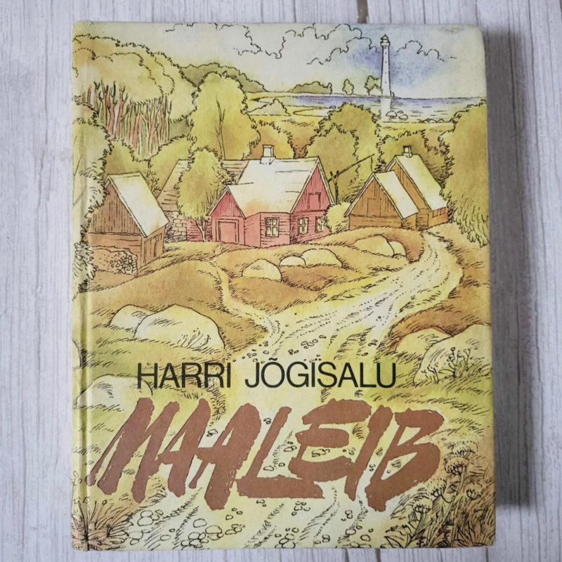 Maaleib . Harri Jõgisalu
