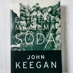 Esimene maailmasõda . John Keegan