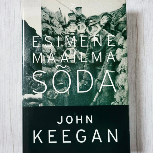 Esimene maailmasõda . John Keegan