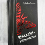 Reklaamipsühholoogia​ . Talis Bachmann