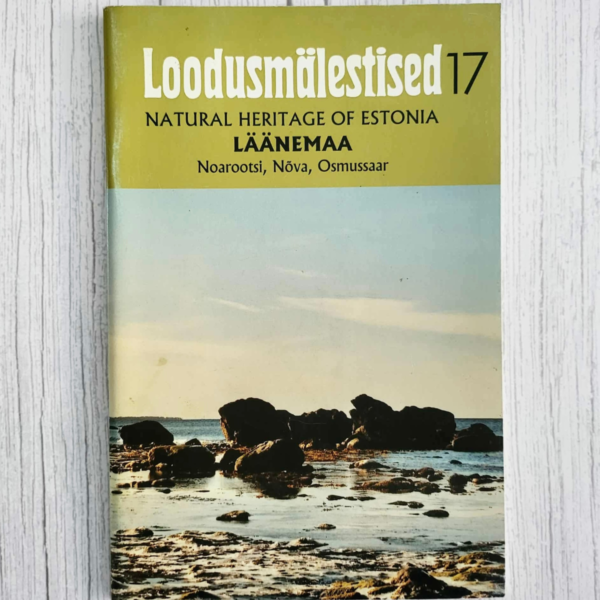 Loodusmälestised 17 - Läänemaa - Noarootsi, Nõva, Osmussaar